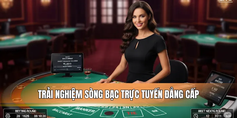 Trải nghiệm sòng bạc trực tuyến đẳng cấp.