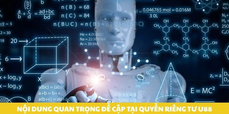 Nội dung quan trọng đề cập tại quyền riêng tư U888.